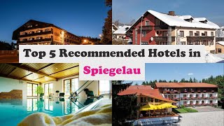 Top 5 Recommended Hotels In Spiegelau | Best Hotels In Spiegelau