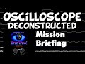 Time Trax - Mission Briefing - Oscilloscope Deconstruction