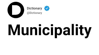 Municipality Meaning In English