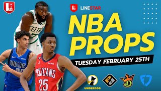 NBA Player Props Today Tuesday 2/25| NBA Best Bets on Underdog \u0026 PrizePicks Tuesday February 25th