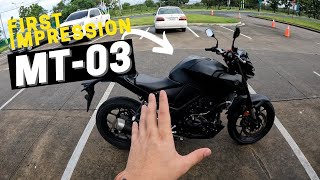 Yamaha MT-03 First Impression