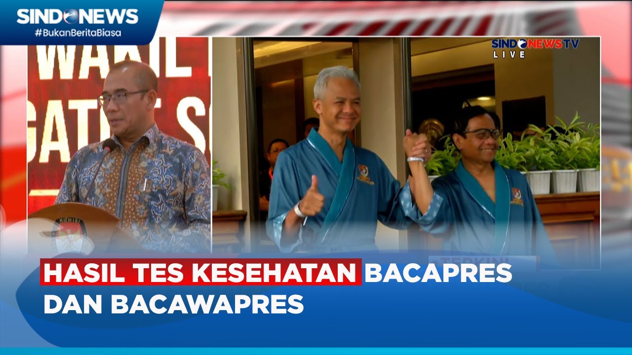 Hasil Tes Kesehatan Bacapres Dan Bacawapres - YouTube