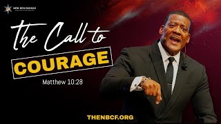 The Call to Courage  | Rev. Dr. Leslie Braxton