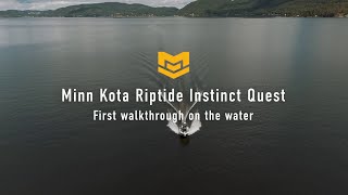 Minn Kota Riptide Instinct Quest - First walkthrough on the water