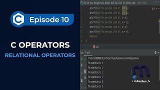 #10: Relational Operators in C | C Programming for Beginners