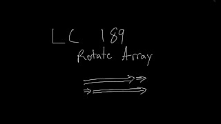 Amazon Coding Interview Question | Rotate Array | O(1) Space | Quick and Easy Intuition