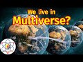 We live in multiverse? #vigyanrecharge