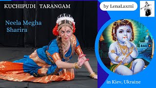 Neelamegha Sharira by Lenalaxmi in Kiev, Ukraine | Kuchipudi Items| Tarangam