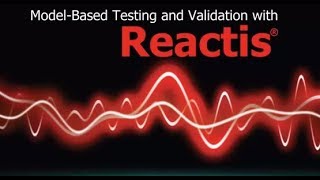 Model-Based Testing and Validation with Reactis®