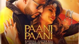 Paani Paani Full Video Song 4k 60fps - Badshah, Jacqueline Fernandez & Aastha Gill