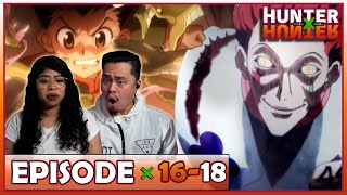 HISOKA'S BLOODLUST! GON'S BRAVERY | Hunter x Hunter Episode 16,17,18 Reaction