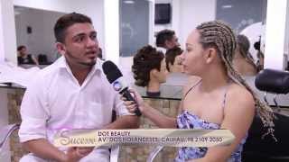 Programa Sucesso | Dot Beauty - Cabelos afros