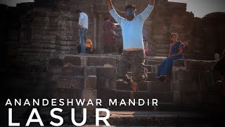 Anandeshwar shiv temple at Lasur | Ancient temple | Day 2 | Kharche wali Ride