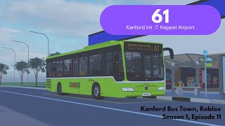 SBSTR Bus Service 61 (Loop) Route Visual | S1 E11