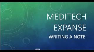 Meditech Expanse - Writing Notes