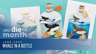 Spellbinders June 2023 Large Die of the Month – Whale in a Bottle