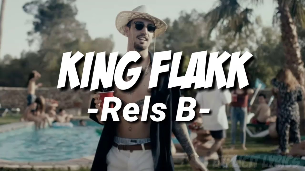 King Flakk - Rels B - (Letra) - YouTube