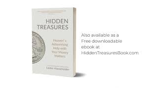 Hidden Treasures: Heaven's Astonishing Help with Your Money Matters audio book by Leslie Householder