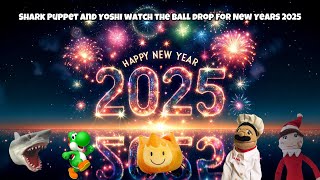 SB Movie: Shark Puppet and Yoshi watch the ball drop for New Years 2025!