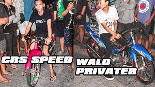 Akhirnya lepas Sampai pagi.....WAKLO PRIVATER VS CRS SPEED | SLEEP ENGINE 200CC