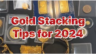Gold Stacking Tips & Strategy for 2024 - Gold Bullion investing?