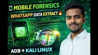 Android Mobile Forensics 🔍 | ADB + WhatsApp Data Extraction | Digital Forensics Experiment 9
