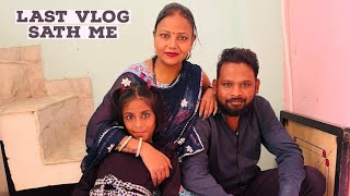 Manoj Ji ke साथ आखिरी Vlog ❤🙏