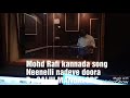 mohd rafi kannada song neenelli nadeve doora by salih mangalore