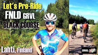 Let's Pre-Ride FNLD GRVL! Black Course, Lahti, Finland