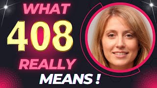 What 408 Really Means ❤️Why You Keep Seeing Angel Number 408✔️Meaning