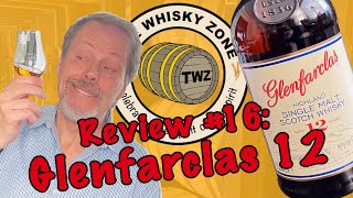 The Whisky Zone Review #16: Glenfarclas 12