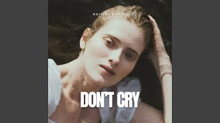 Don't Cry