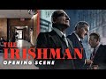 The Irishman — How Scorsese Opens an Epic [Director's Playbook]