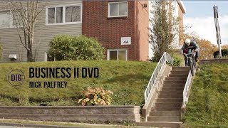 Business BMX II DVD - Nick Palfrey Section