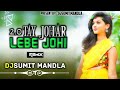 tay johar lebe johii gondwana insta viral dj song 2025 cg dj song 2025 djsumit mandla mix