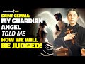 Saint Gemma Galgani: My Guardian Angel Showed Me How We Will Be Judged! HIS WORDS