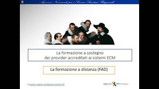 La formazione a distanza (FAD) - Formazione a sostegno dei Provider accreditati ai sistemi ECM