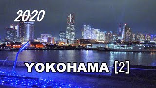 2020 冬の横浜ナイトビュー 2 / 横浜ベイエリアの夜景散策 [4K] #Yokohama #NightView #NightWalk