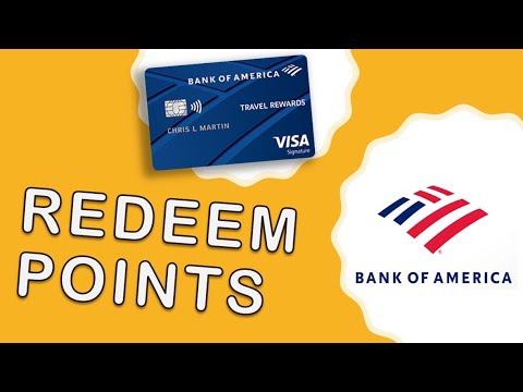 How To Redeem Bank Of America Travel Rewards Points? - YouTube