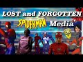 The FORGOTTEN and LOST Spider-Man Media Iceberg