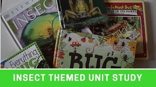 Resources for an Insect Themed Unit Study