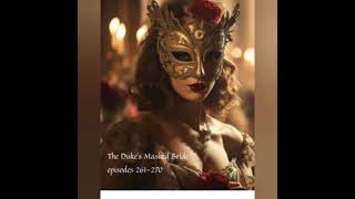 The Duke's Masked Bride episodes 261-270