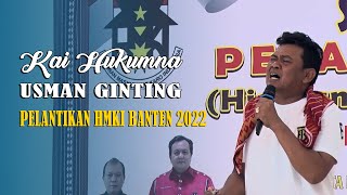 KAI HUKUMNA - USMAN GINTING - PELANTIKAN HMKI BANTEN 2022