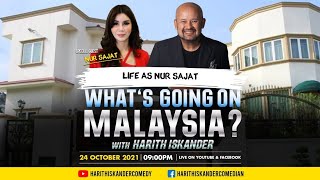 WHAT'S GOING ON MALAYSIA? Life as Nur Sajat