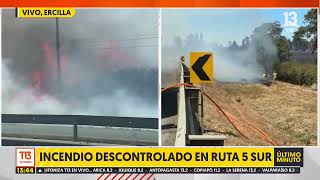 Cortan Ruta 5 Sur a la altura de Ercilla por incendio forestal descontrolado