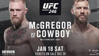 UFC 246 Conor McGregor vs Donald “Cowboy” Cerrone THE KING IS BACK song for mcgregor’s return