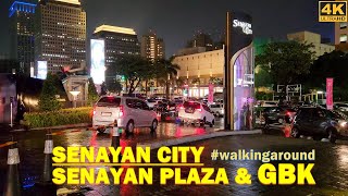 Night walk around SENAYAN❗ Senci [Senayan City] → Senayan Plaza → Stadion Utama GBK after rain