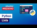 Python Lists| Lists in Python | Python Programming | Edureka | Python Rewind - 4