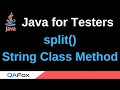 Java for Testers - Part 103 - split() String Class method