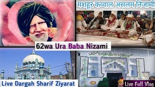 62Wa Urs∆Baba Nizami Kamariya Sharif||full Vlog And Full Dargah Ziyarat Baba Nizami